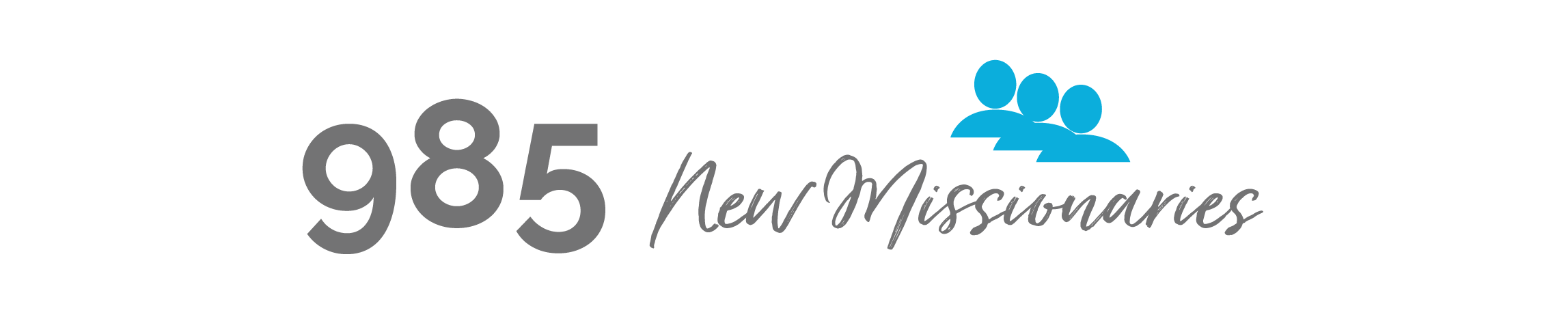 985 New Missionaries